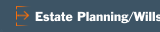 Estate Planning/Wills